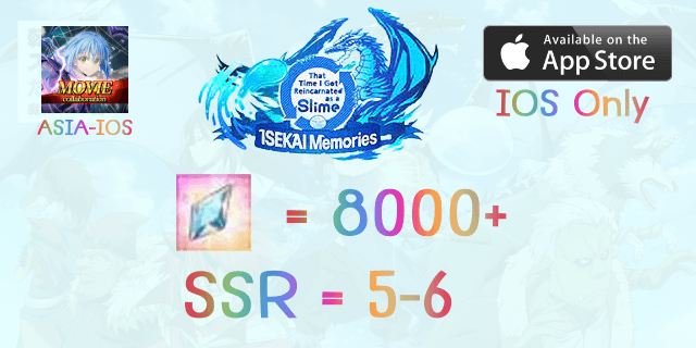 8000+IOS+5-6SSR Slime Isekai ASIA