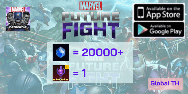 20000+เพชร + 6*40-60 + V3ตัวละครx5+ + หิน6*x1 Marvel Future Fight Global TH