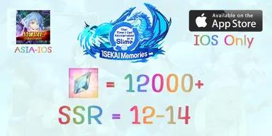 12000+IOS+12-15SSR Slime Isekai ASIA