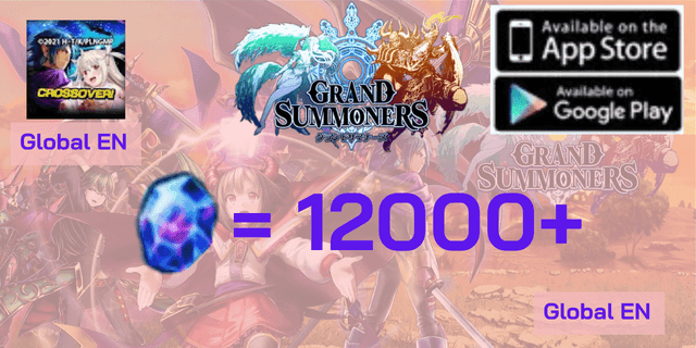 12000+ เพชร Grands Summoners GLobal(EN)