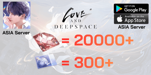 l 20000+เพชร l + l 300+ตั๋ว l ไอดีเริ่มต้น Love and Deepspace Global ASIA