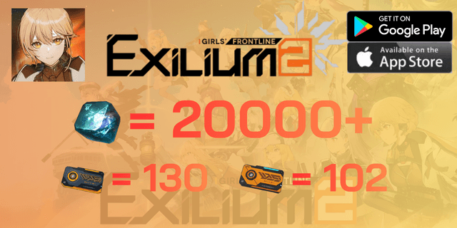 l 20000+Collapse Piece l + l 130 Access Permission l + l 102 Targeted Access Permission l GIRLS' FRONTLINE II: EXILIUM เซิพเวอ ASIA