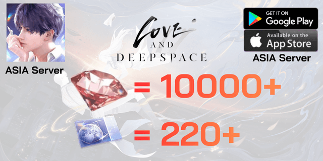 l 10000+เพชร l + l 220+ตั๋ว l ไอดีเริ่มต้น Love and Deepspace Global ASIA